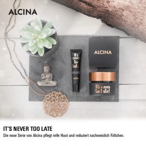 Must Haves der Woche: Die neue Its Never Too Late Serie von Alcina!